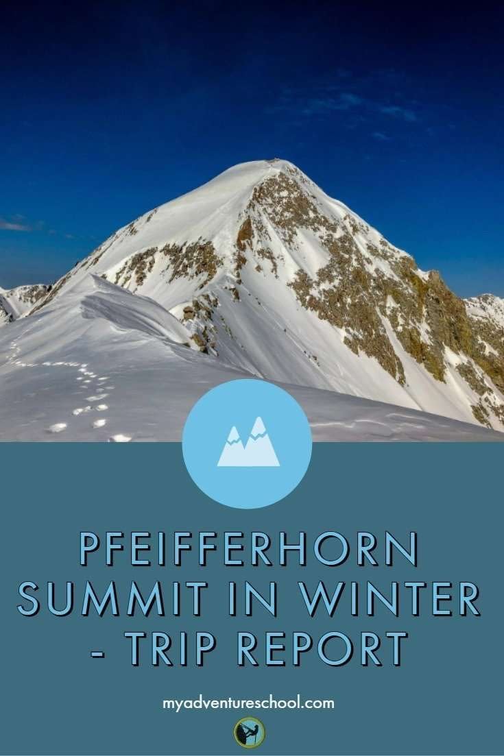 Pfeifferhorn summit in winter - trip report