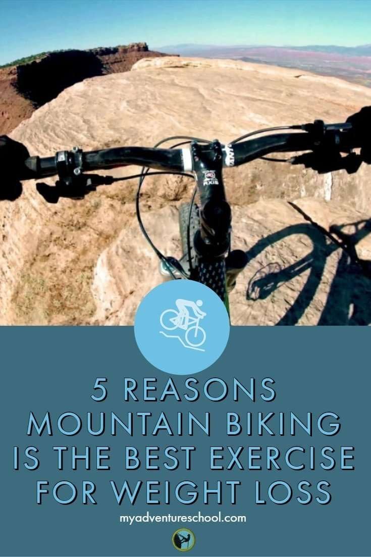 5 REASONS MOUNTAIN BIKING IS THE BEST EXERCISE FOR WEIGHT LOSS